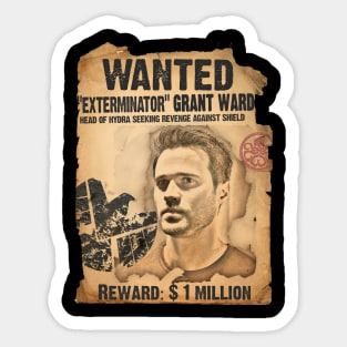 Wanted: "Exterminator" Grant Ward Sticker